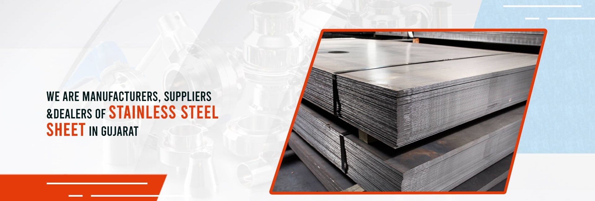 We are best quality and affordable price Manufacturer, Supplier & Dealer of Stainless Steel Sheet in Ahmedabad, Gujarat, India